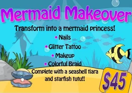 An advertisement for a mermaid makeover for $ 45