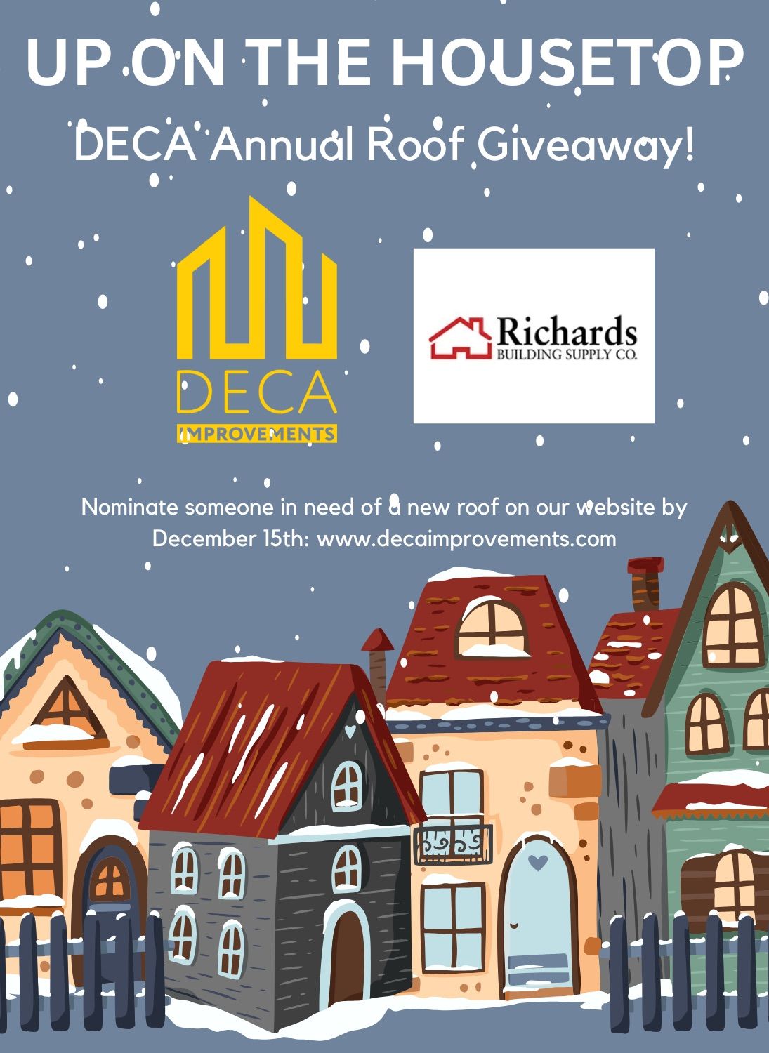 DECA Annual Roof Giveaway