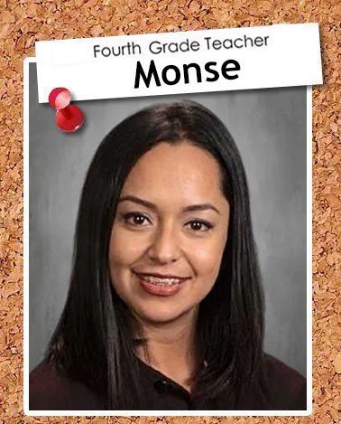 Monse - Fourth Grade Teacher