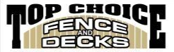Top Choice Fence & Decks