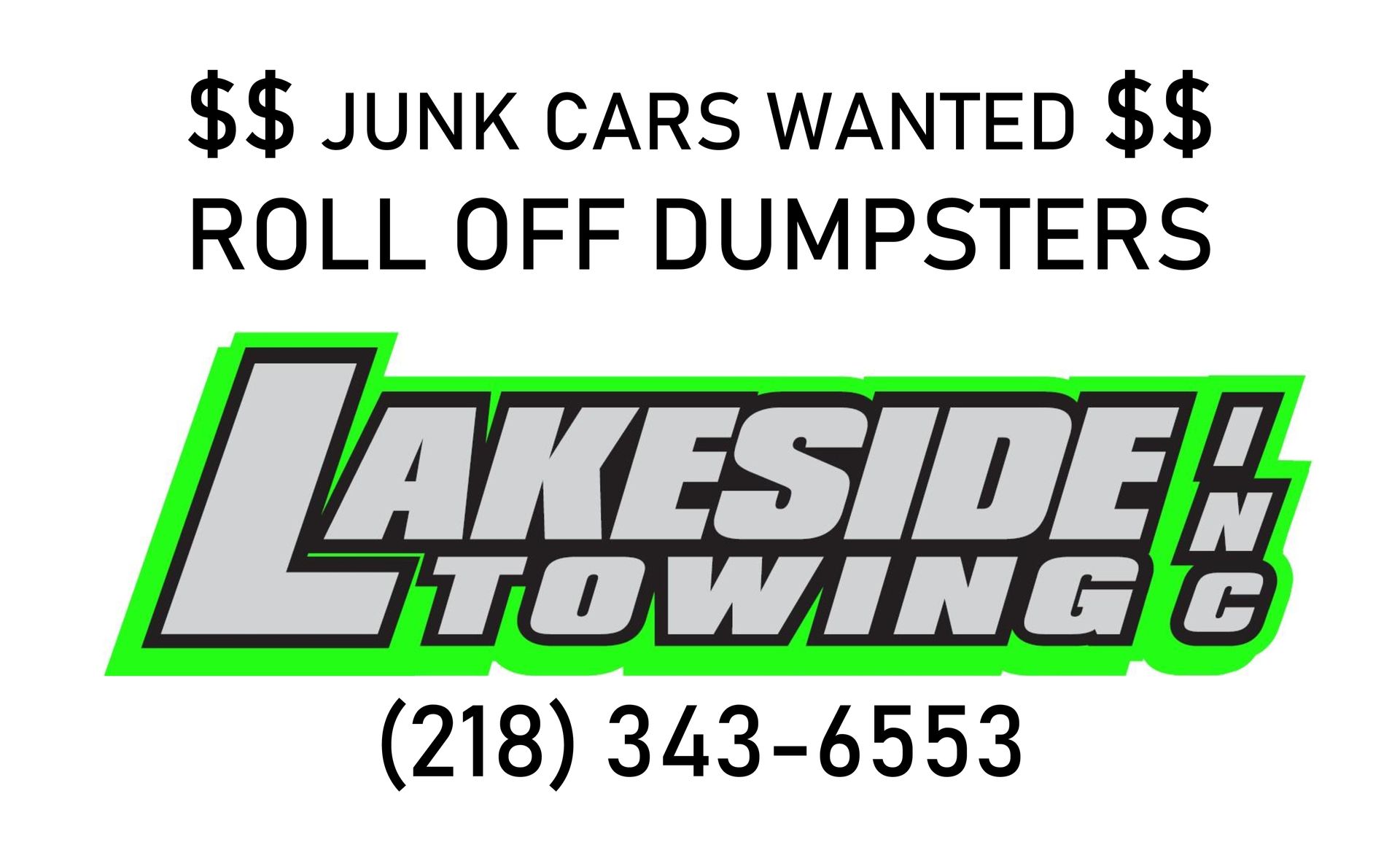 Logo for Lakeside Towing Inc. offering junk car removal and roll-off dumpsters. Includes phone number: (218) 343-6553.