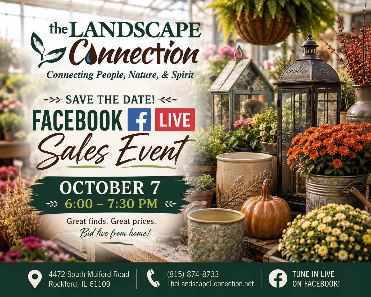 The Landscape Connection Facebook LIVE Sales Event on October 7 from 6:00–7:30 PM, featuring live online bidding on unique garden, gift and seasonal items from the Rockford, IL store.
