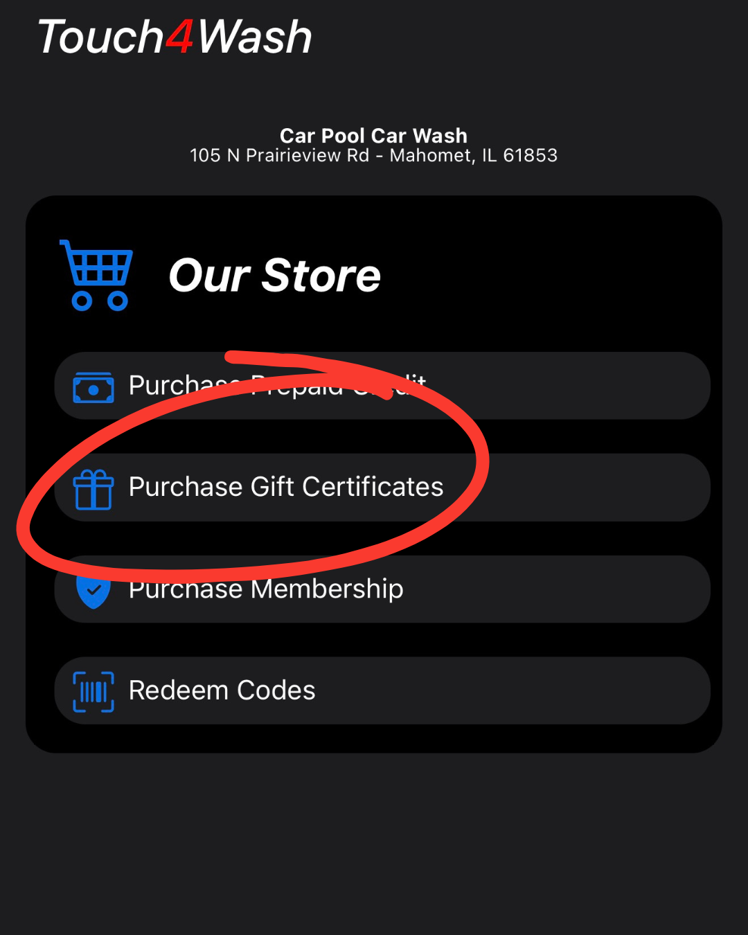 Touch4Wash store menu on black screen, with “Purchase Gift Certificates” circled in red.