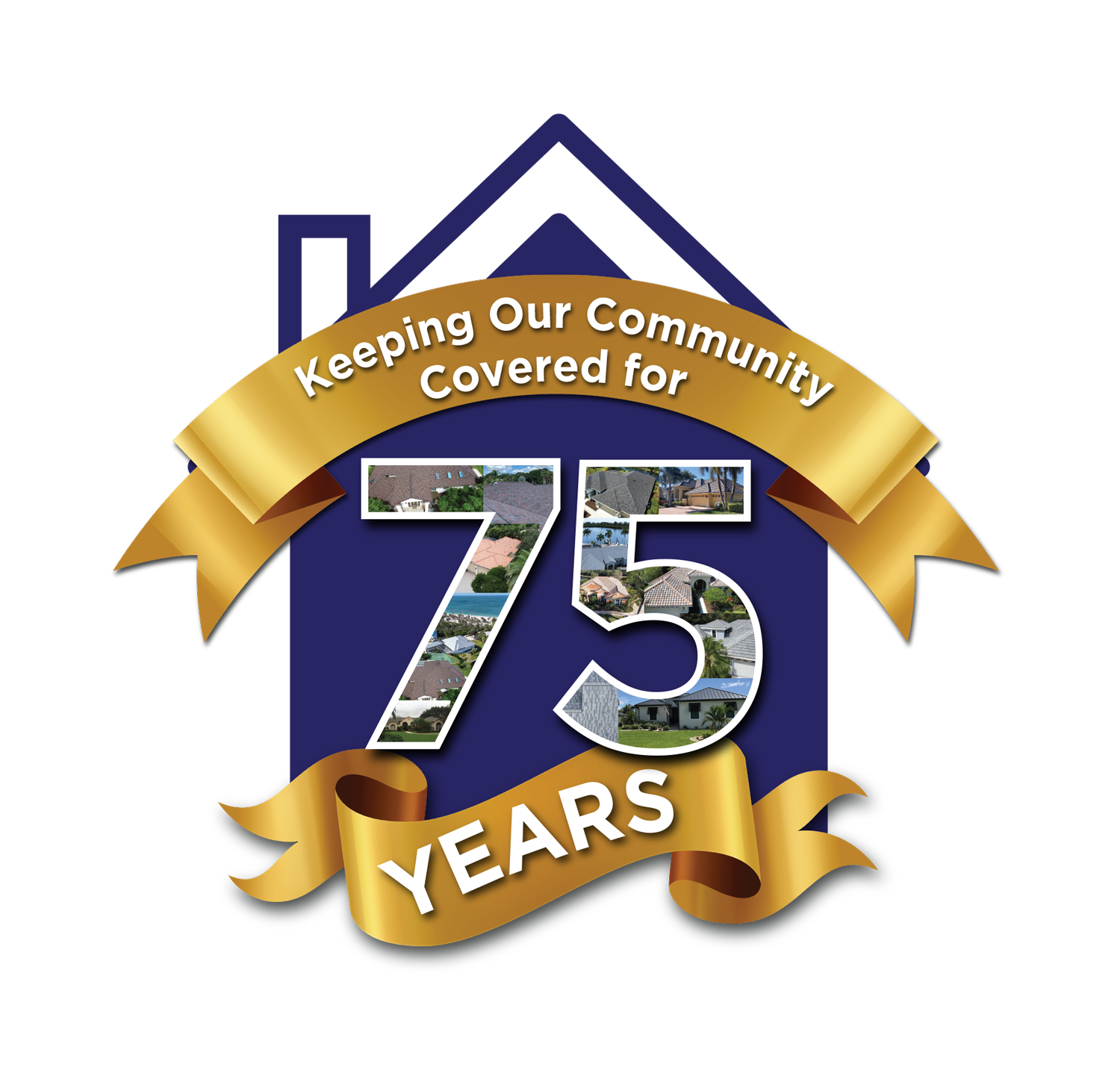 Logo with house outline, gold ribbon, and '75 YEARS' text; features roof image collage.