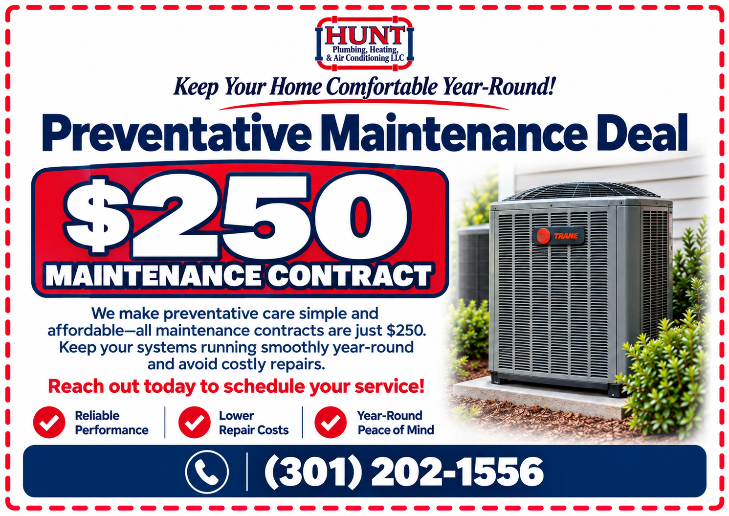 Hunt Heating and Cooling ad for $250 preventive maintenance contract with HVAC unit, red and blue layout, phone number.