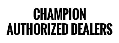 Champion Authorized Dealers