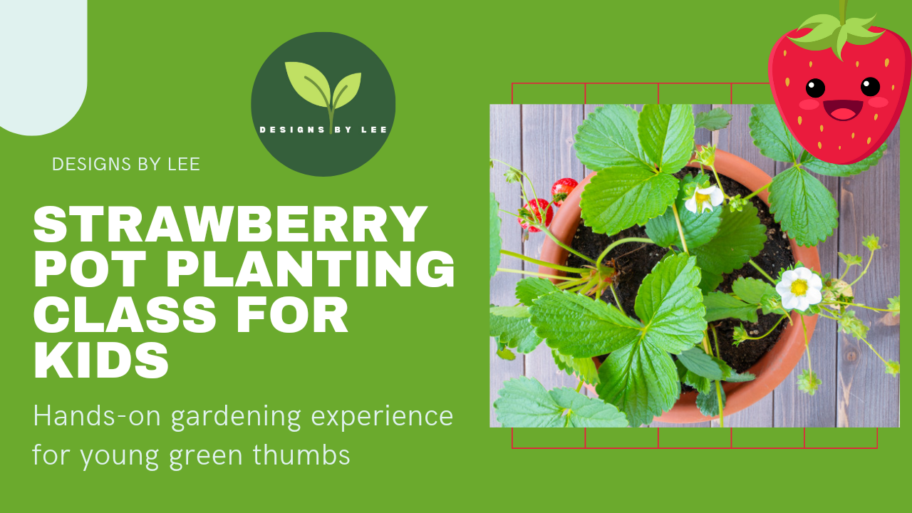 Strawberry pot planting class for kids