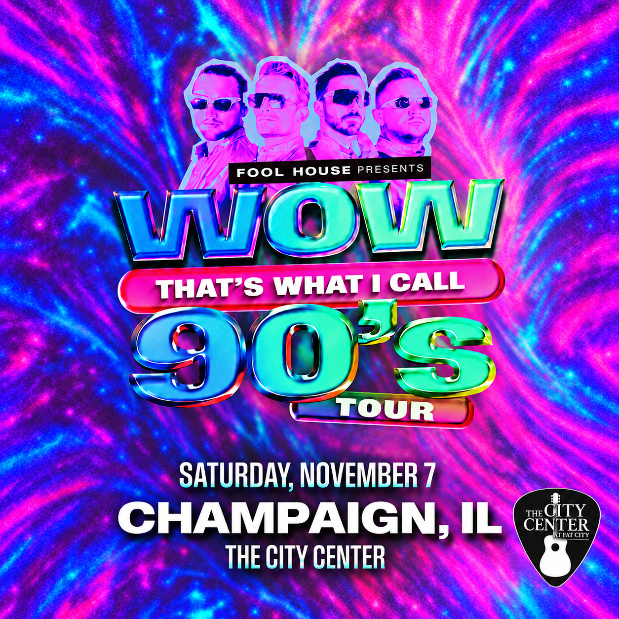 That’s What I Call ’90s Tour with Foolhouse Band @ The City Center