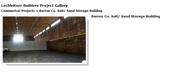 Barron Co. Salt/ Sand Storage Building
