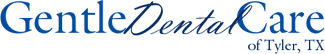 Gentle Dental Care of Tyler - logo