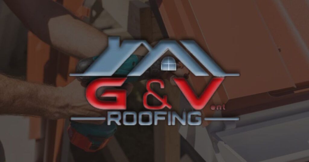 Logo for G&V Roofing featuring the text in bold red and blue, with an illustrated roof icon, overlaid on a work scene.