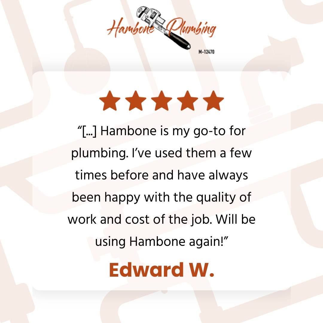 5-star Hambone Plumbing testimonial quote by Edward W. in orange and black text