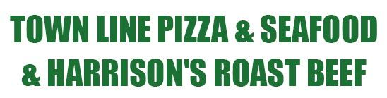 Town Line Pizza & Seafood & Harrison's Roast Beef - logo
