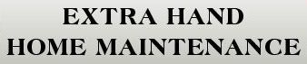 Extra Hand Home Maintenance - logo