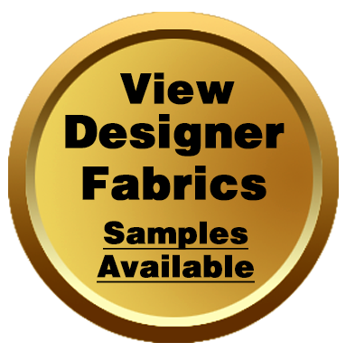 A gold button that says view designer fabrics samples available