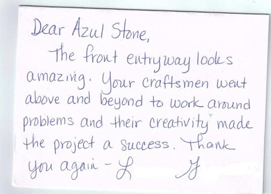 Dear azul stone the front entryway looks amazing