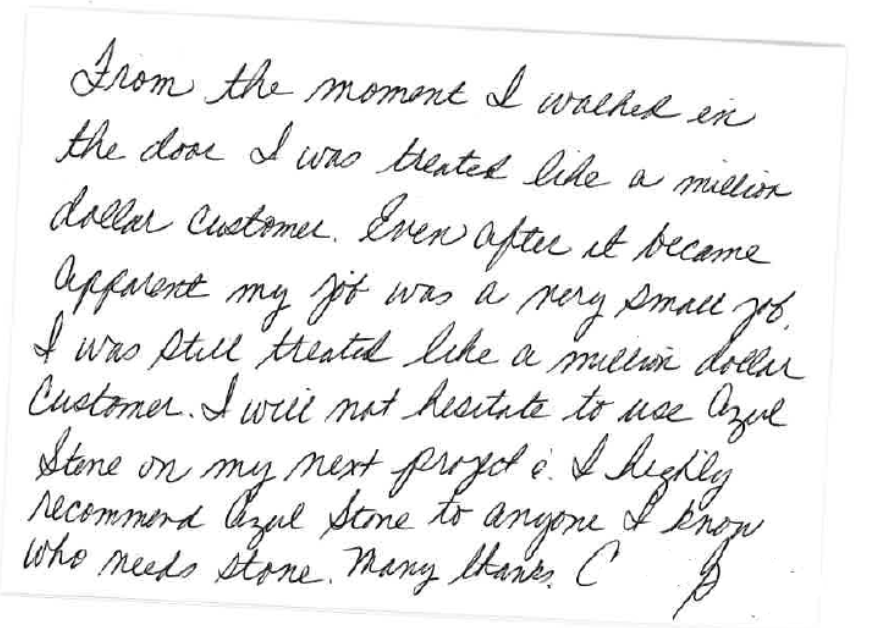 A handwritten letter with the words from the moment i walked in the door i was treated like a million dollar customer