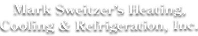 Mark Sweitzer's Heating Cooling & Refrigeration, Inc. - Logo