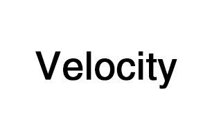 Velocity