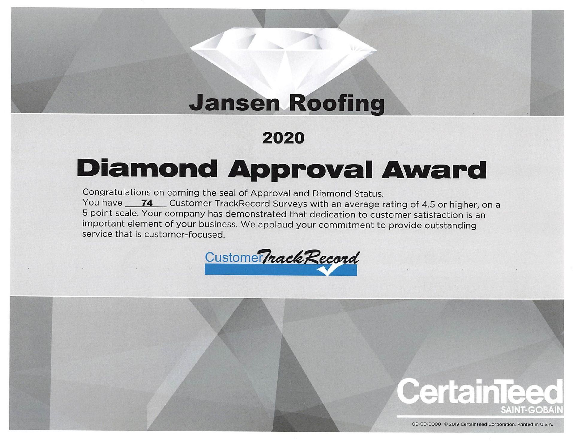 Diamond Approval Award certificate from CertainTeed to Jansen Roofing, 2020.