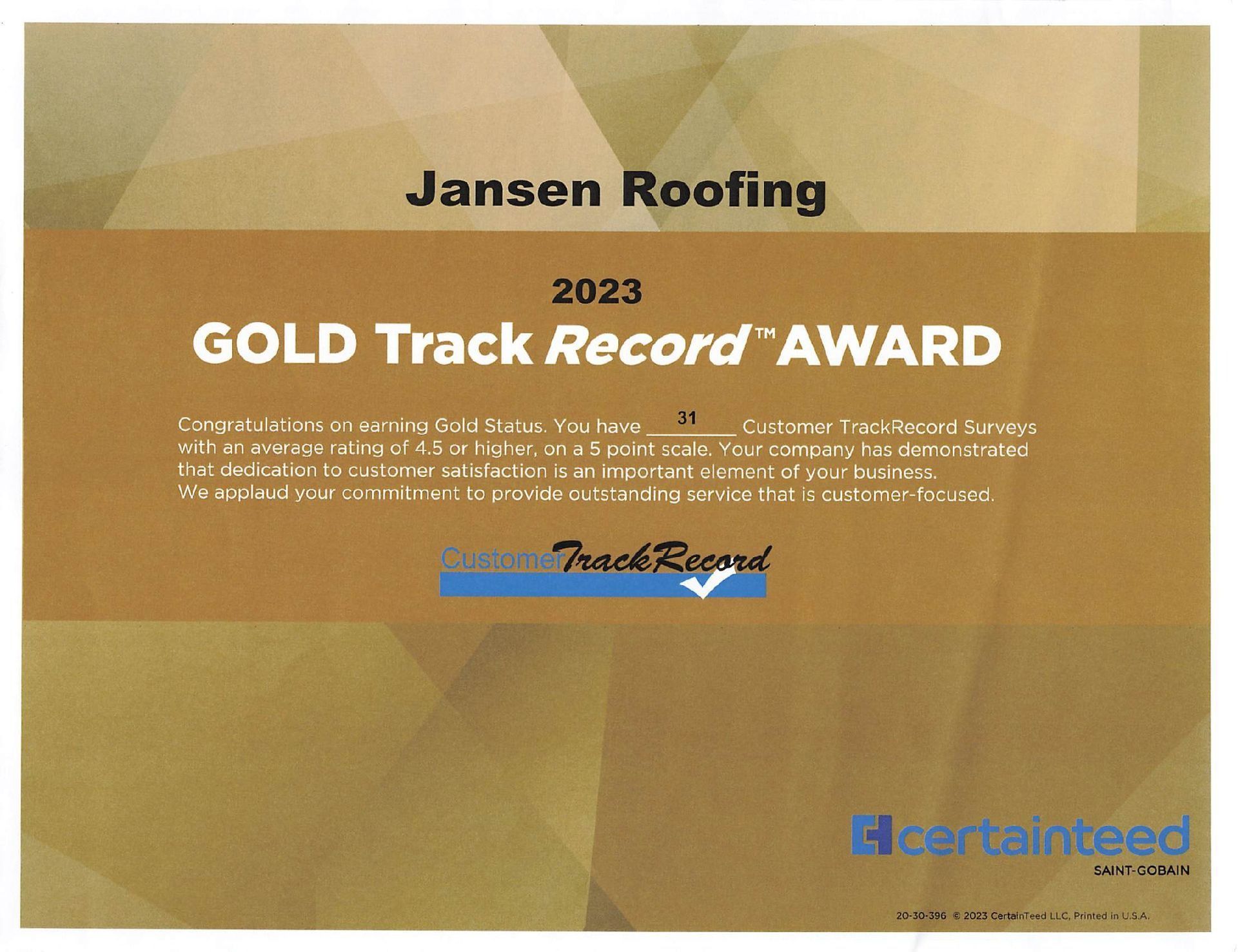 Jansen Roofing 2023 Gold Track Record Award from CertainTeed, with gold, white, and blue colors.