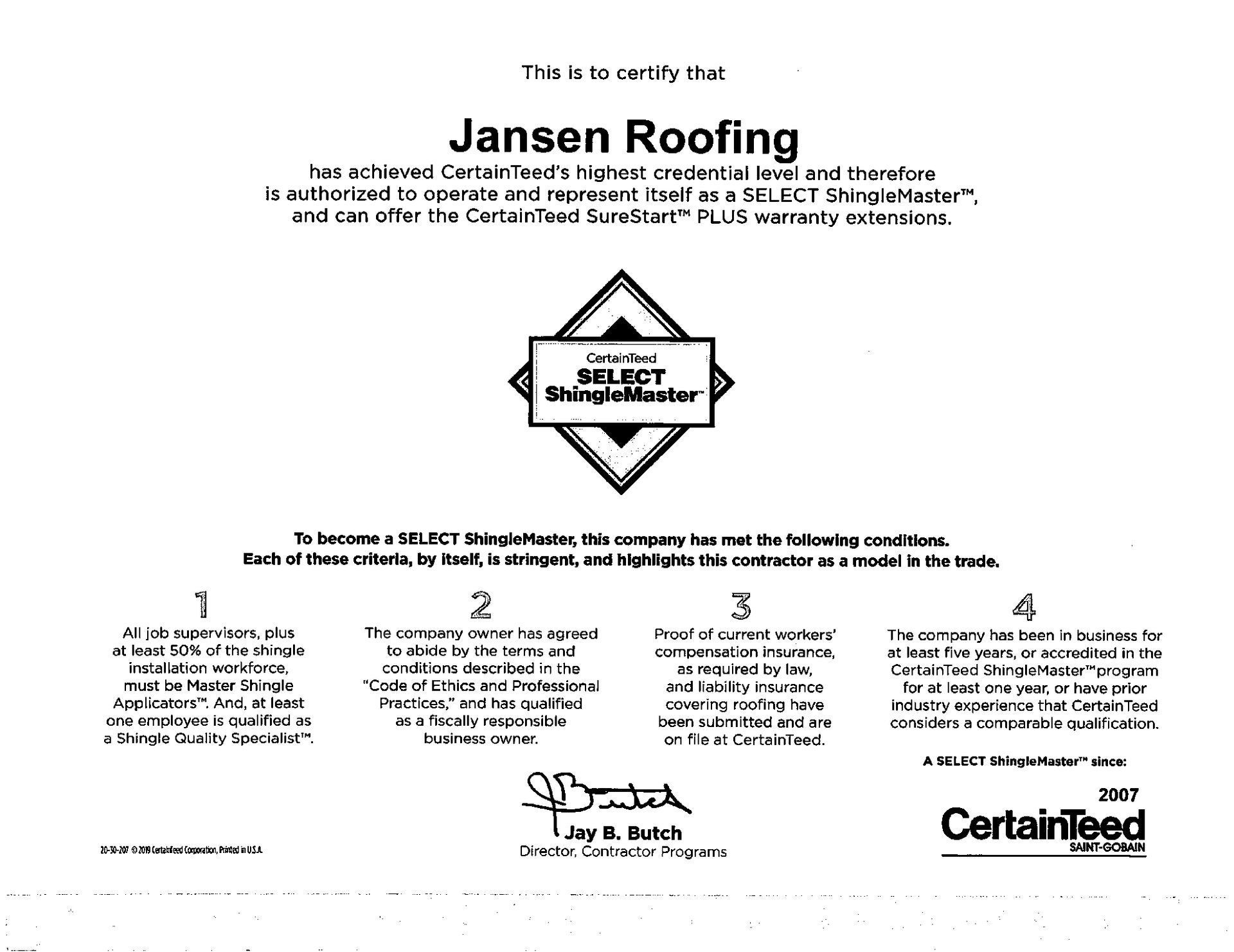 Jansen Roofing certificate with logo and conditions for being a Select ShingleMaster.