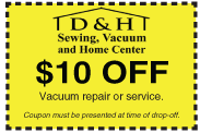 D & H Sewing, Vacuum and Home Center Vacuum Coupon