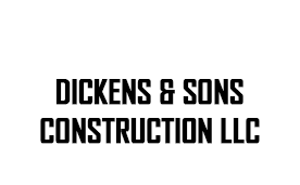 Dickens & Sons Construction LLC Dickens & Sons Construction LLC