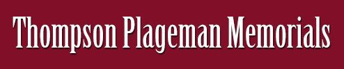 Thompson Plageman Memorials