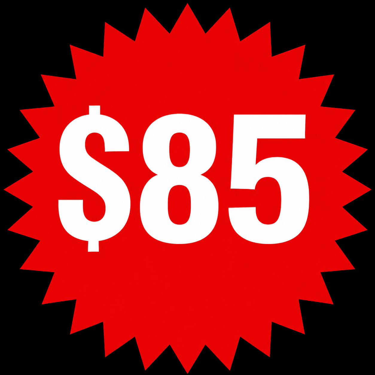 Yellow circle with bold black “$85” price text