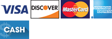 Visa | Discover | MasterCard | American Express | Cash
