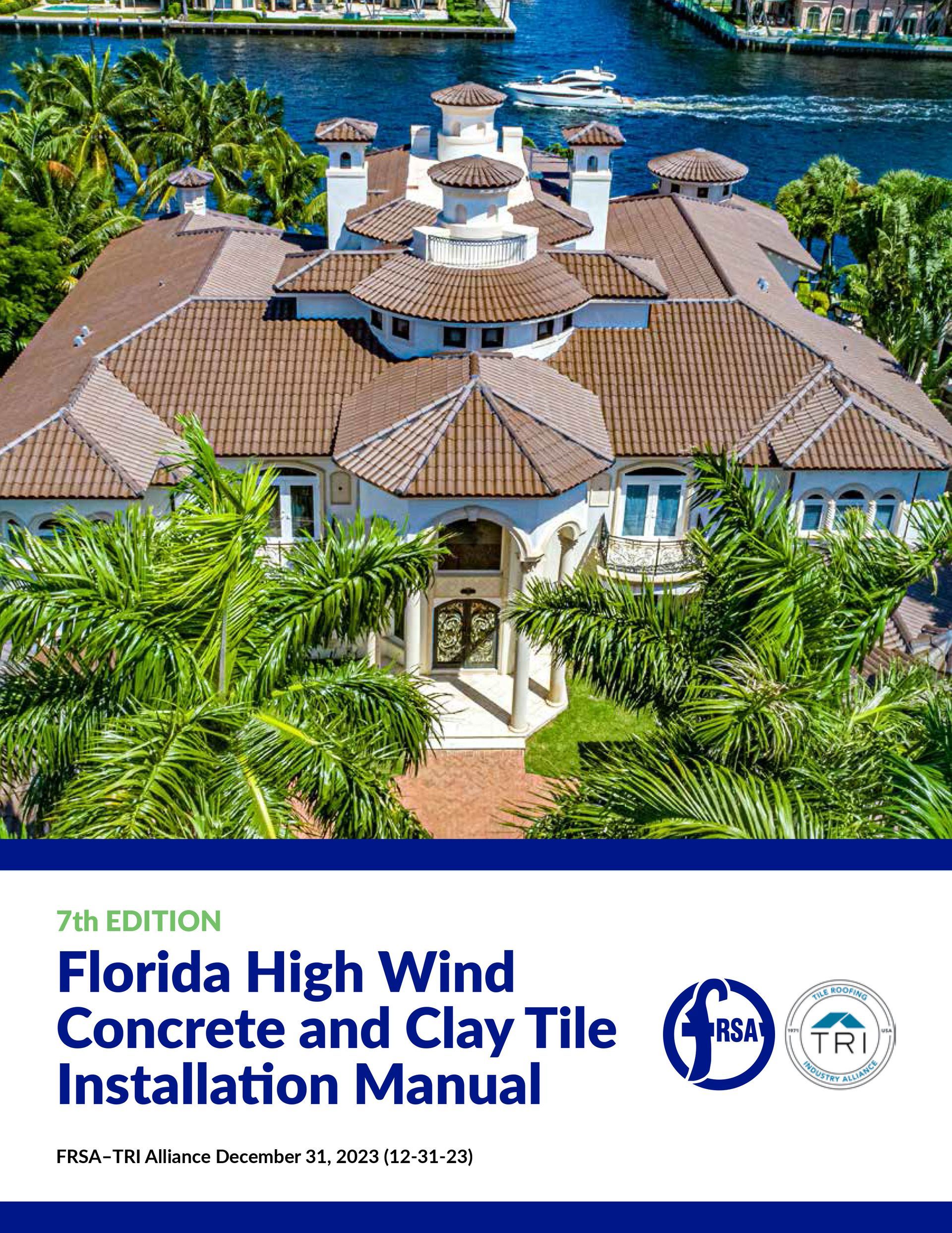 FRSA TRI Florida High Wind Tile Installation Manual 7th Edition
