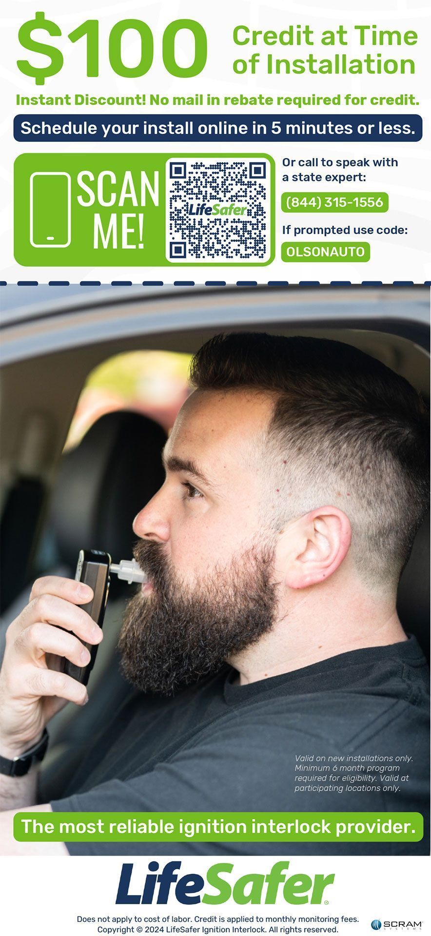 LifeSafer promotional ad for ignition interlock devices, featuring a man using the device, with a $100 credit offer.
