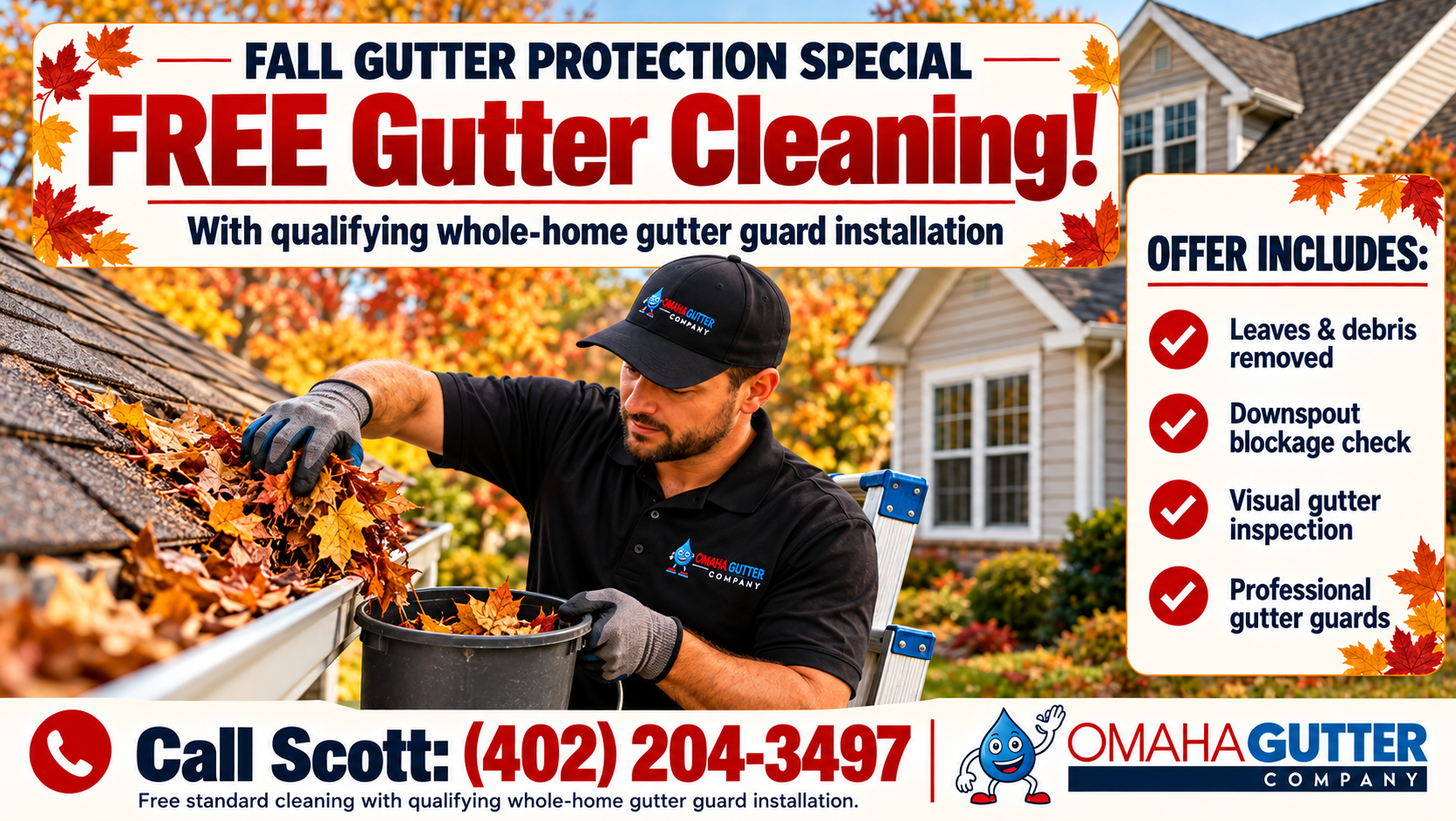 Fall gutter protection special ad about free gutter cleaning with Omaha Gutter Company