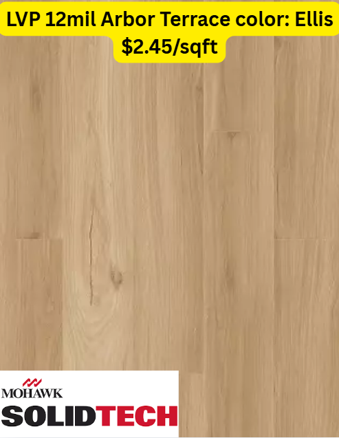 Light oak colored wood-look flooring labeled Mohawk SolidTech LVP 12mil Arbor Terrace color Ellis at $2.65/sqft.