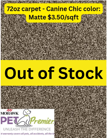 Canine Chic matte $3.50/sqft, marked Out of Stock.