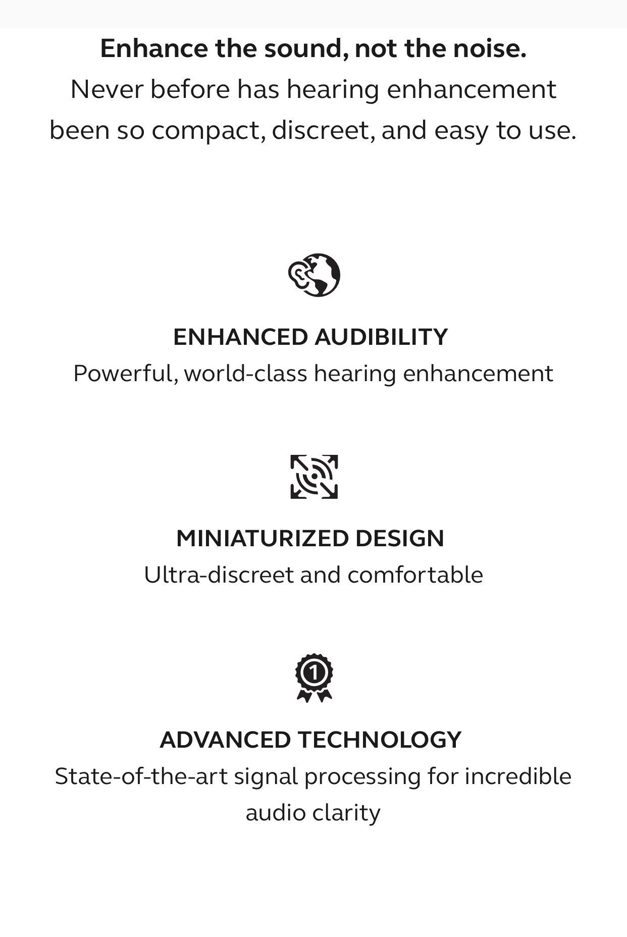 Jabra Enhance Plus is compact, discreet, and easy to use.