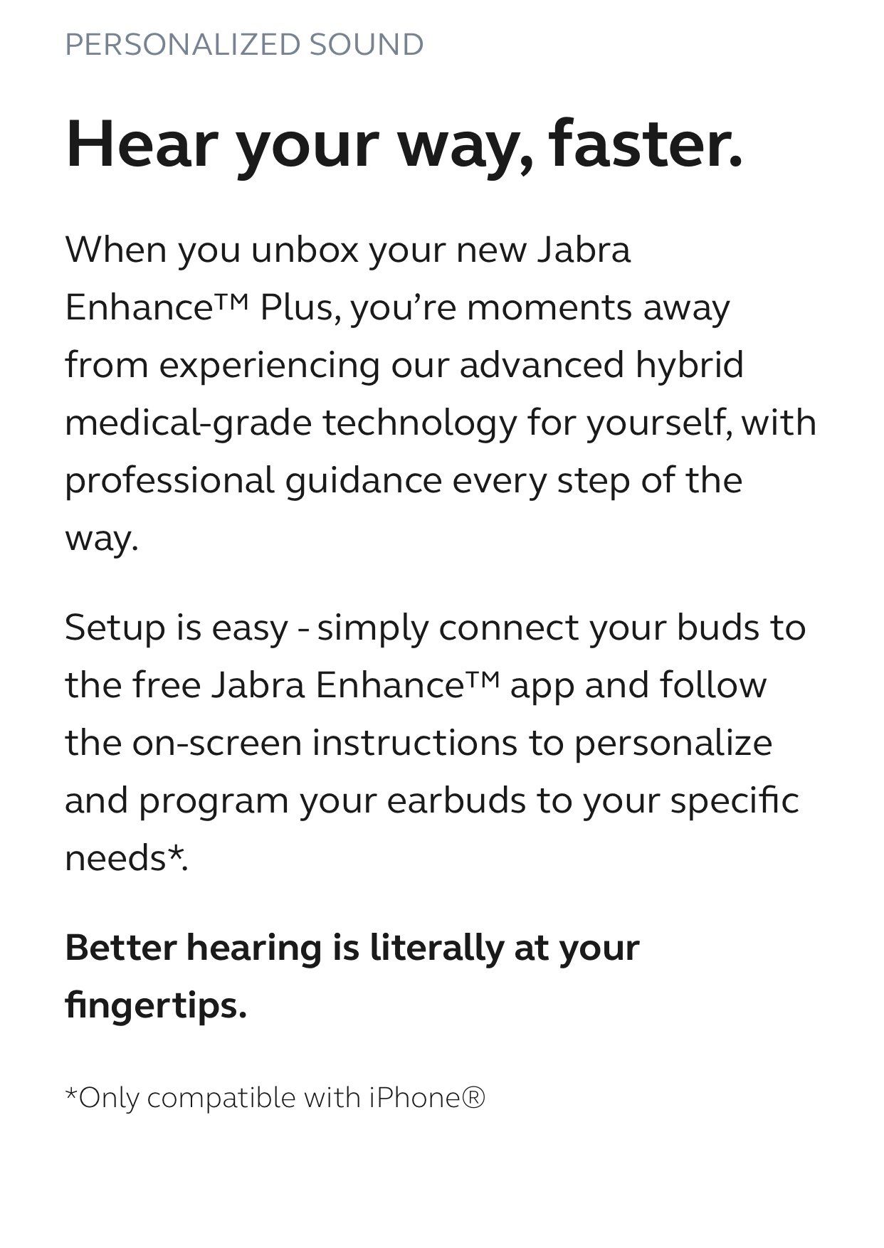 Jabra Enhance Plus provides personalized sound