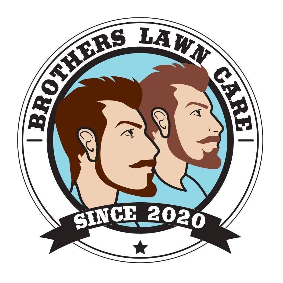 Logo reading &ldquo;BROTHERS LAWN CARE&rdquo; with two illustrated faces and &ldquo;SINCE 2020&rdquo; on a black ribbon