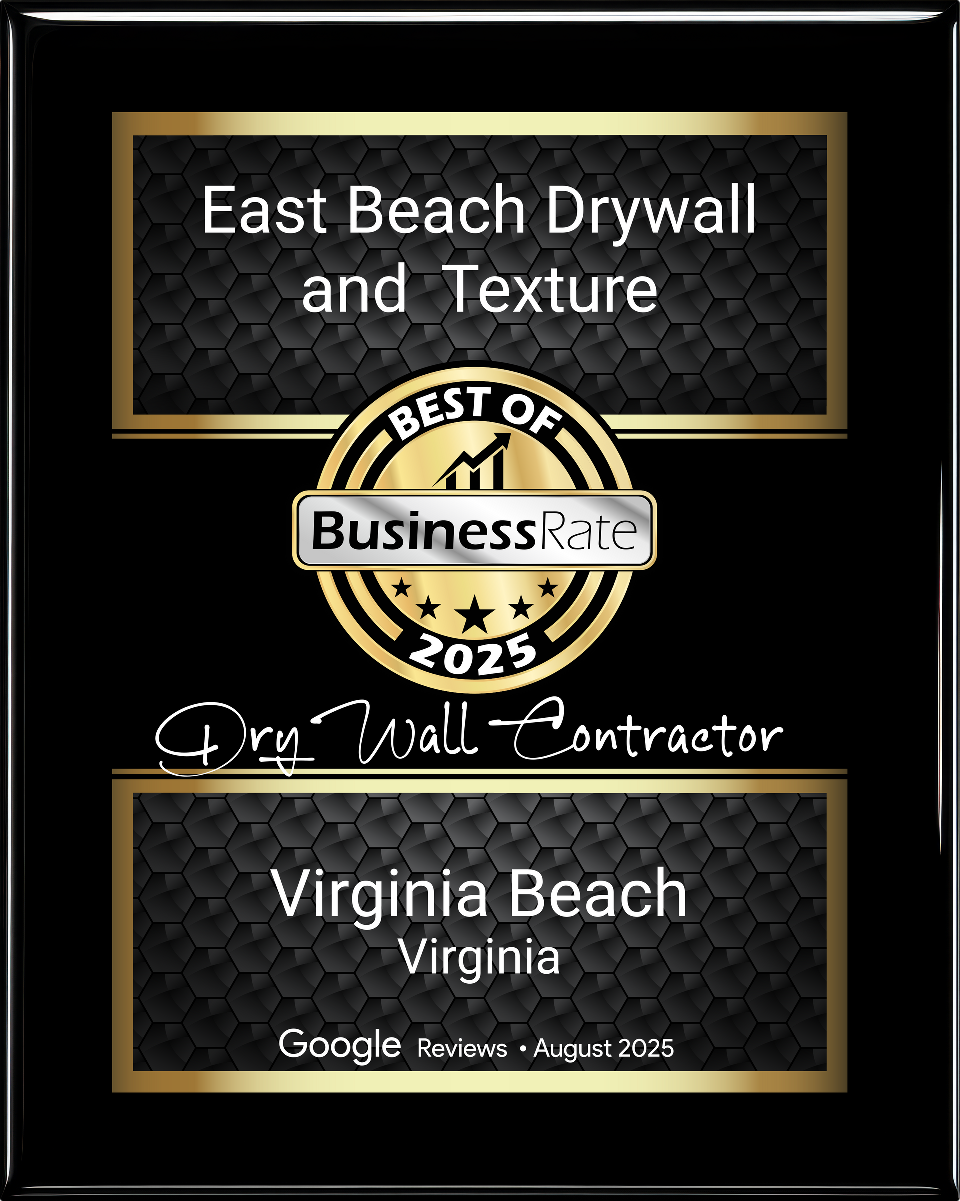Award plaque for East Beach Drywall and Texture, Best of Business 2025, Virginia Beach, Virginia.