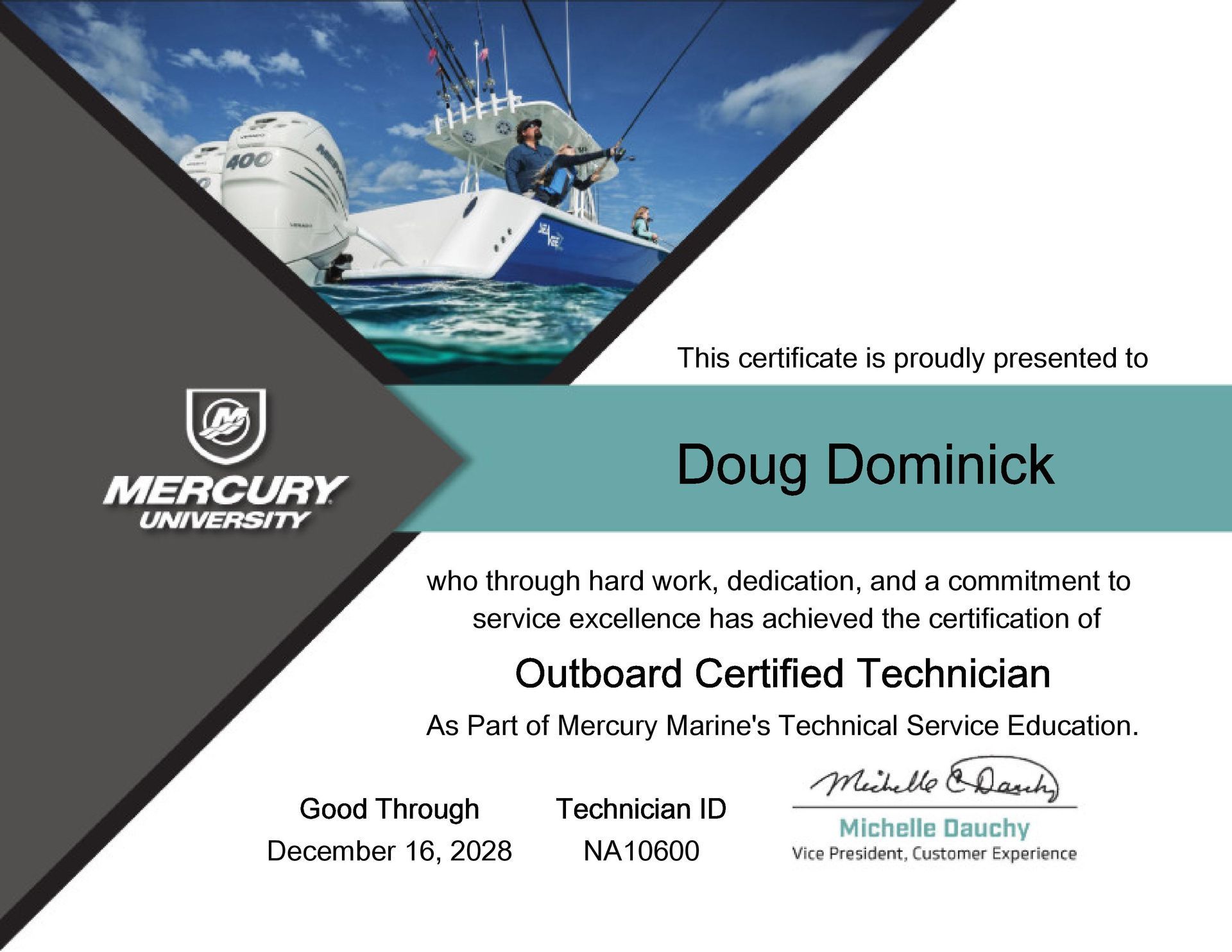 Certificate: Doug Dominick, Outboard Certified Technician, with a boat photo and Mercury University logo.