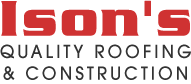 Ison's Quality Roofing & Construction Ison's Quality Roofing & Construction