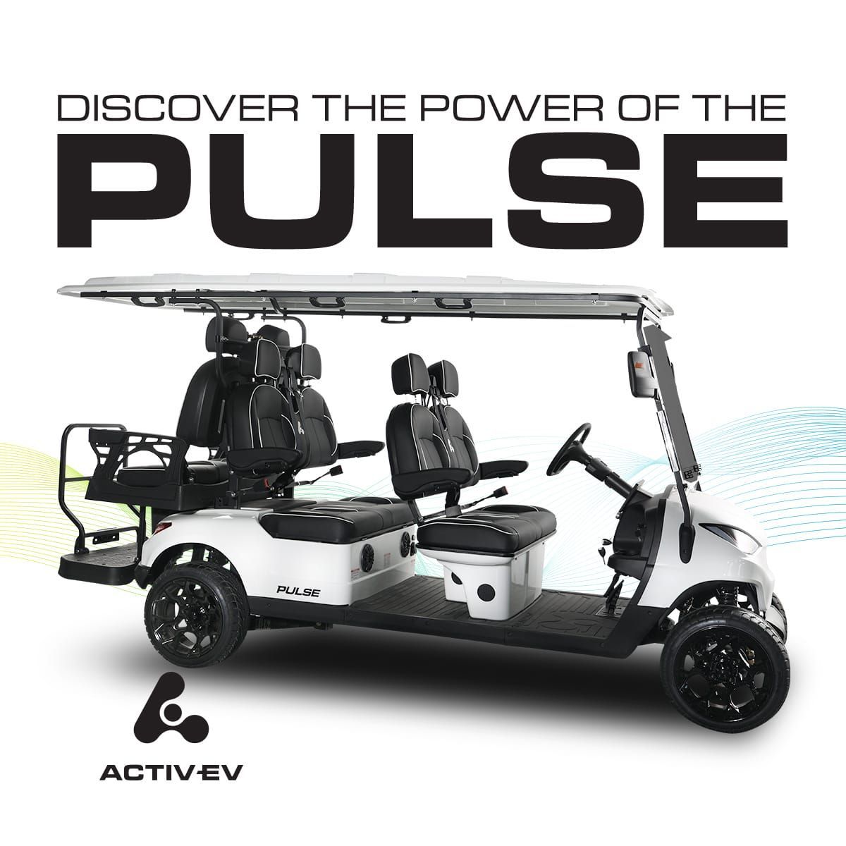 A golf cart with the words discover the power of the pulse written on it.