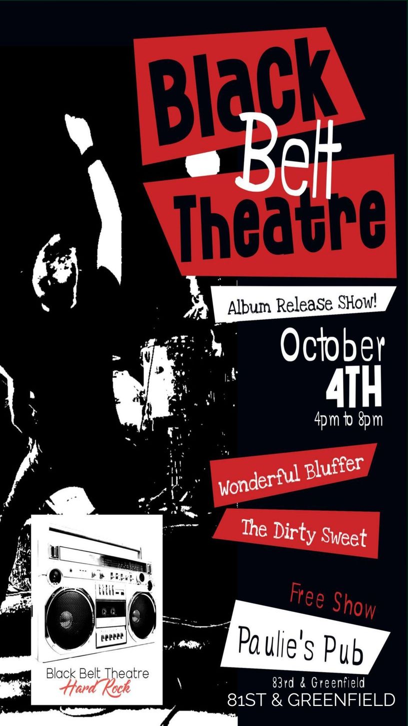 Black Belt Theatre album release show poster at Paule's Pub on October 4th. Features a band silhouette, boombox, and red text.