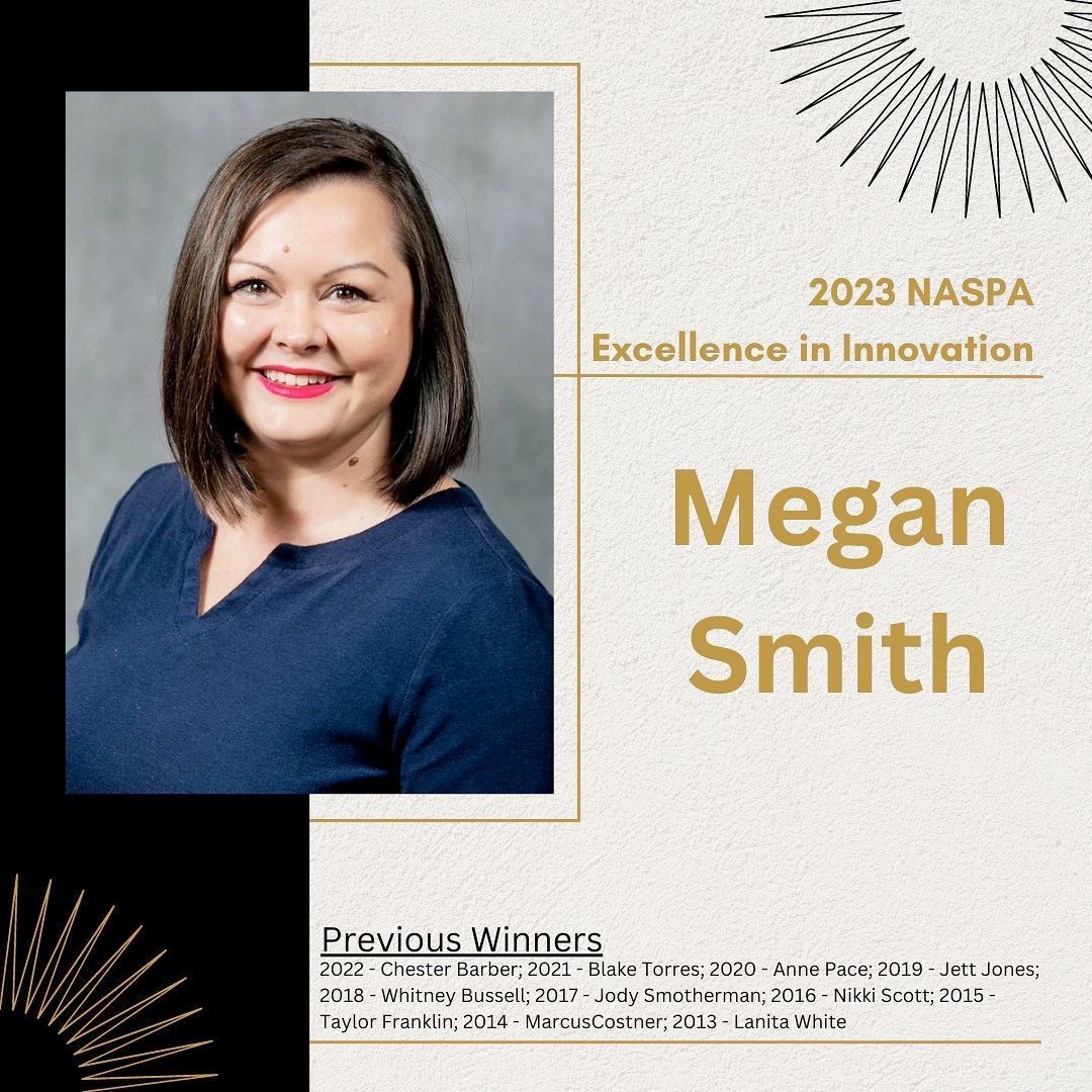 Dr. Megan Smith wins the 2023 NASPA Excellence in Innovation Award
