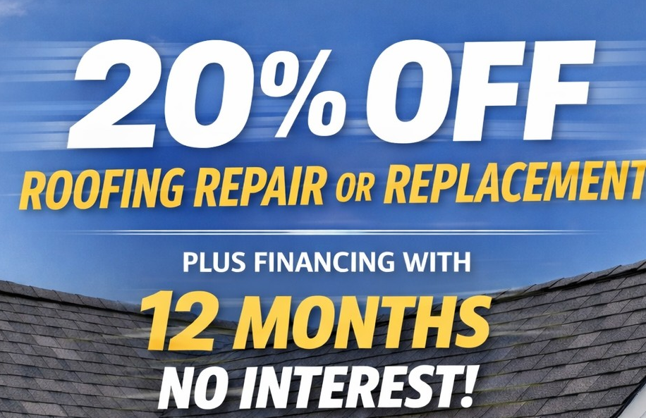 20% off roofing repair or replacement with 12 months no interest financing on a shingled roof background