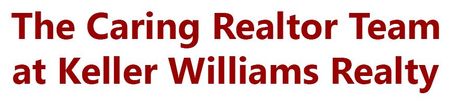 The Caring Realtor Team at Keller Williams Realty