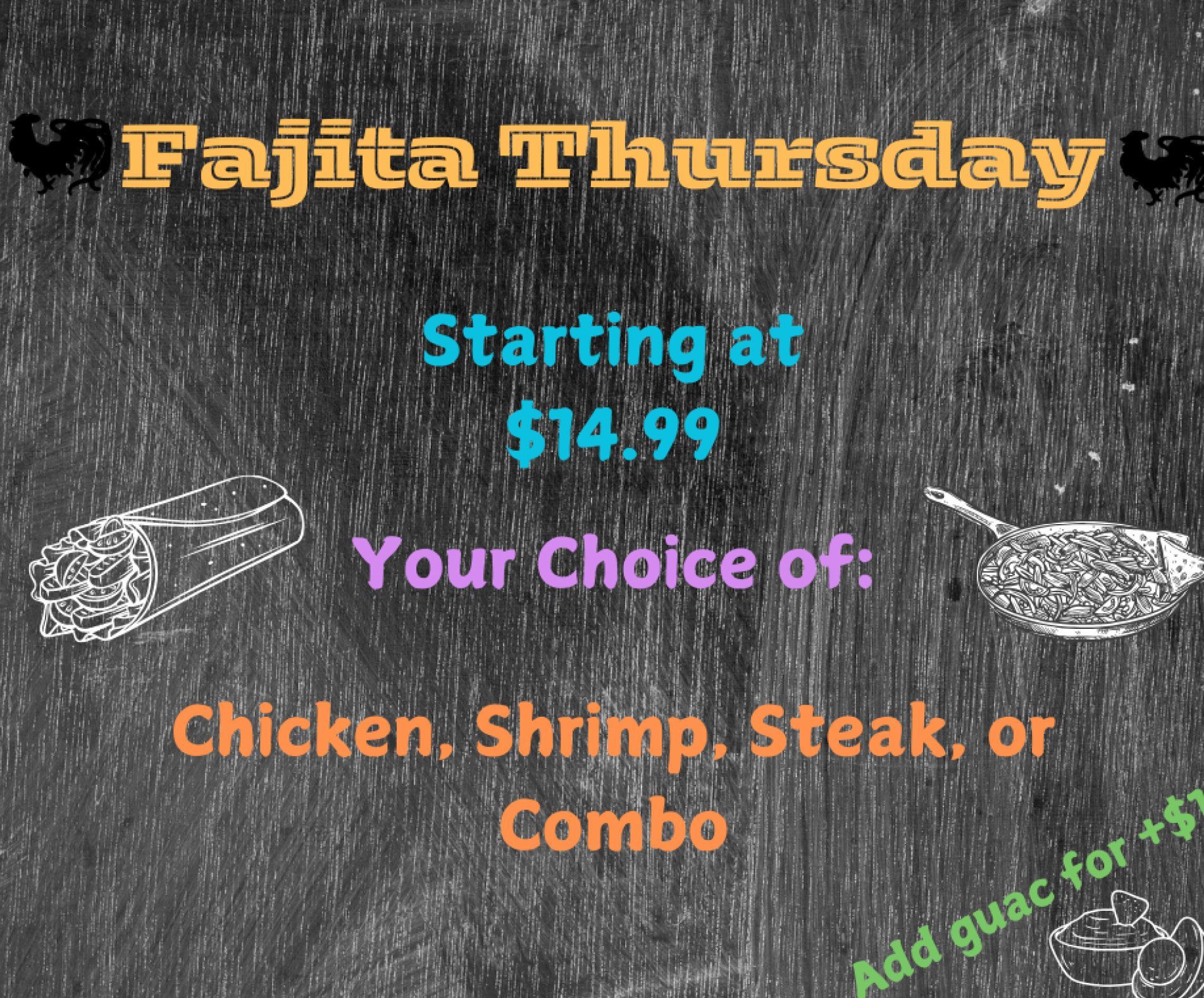 Fajita Thursday