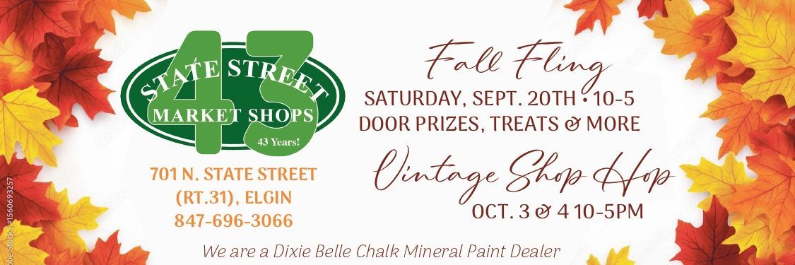 Autumnal advertisement for 47 State Street Market Shops: Fall Fling, Saturday Sept. 20th, Vintage Shop Hop, Oct. 3rd.