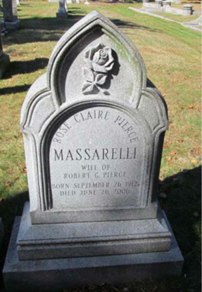 A gravestone for rose claire pierce massarelli in a cemetery